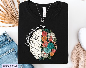 Mental Health Matters, Mental Health Png Svg, School Psychologist Tee, Inspirational Png Svg Design, Mental Health Awareness Png, Brain Png