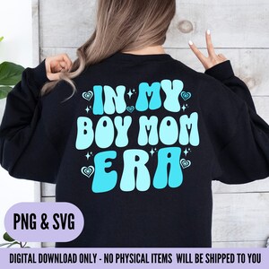 In my boy mom era png, in my boy mom era svg, boy mom era graphic design png, boy mama png, expecting mom png, gender reveal, boy mom club