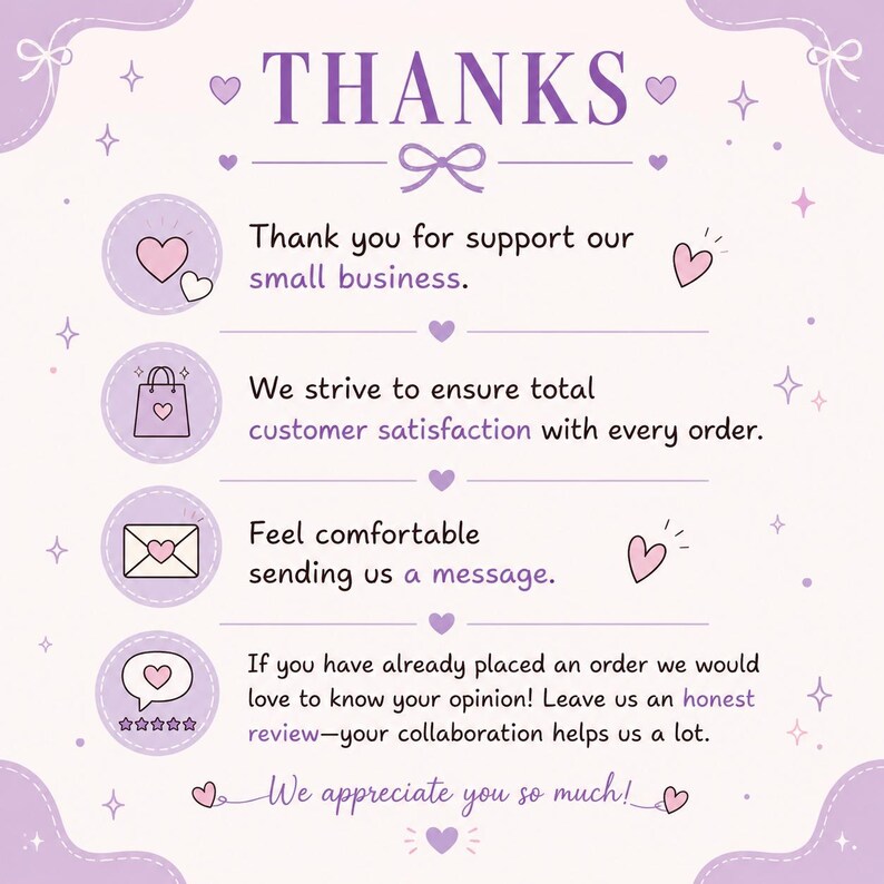 May include: A lilac-colored graphic with the word "THANKS" at the top. The image includes text thanking customers for supporting a small business, ensuring customer satisfaction, and encouraging messages and reviews. Hearts and stars decorate the design.