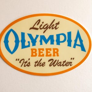 Olympia Beer Vintage Style Brewery Sticker Washington State PNW Beer Sticker