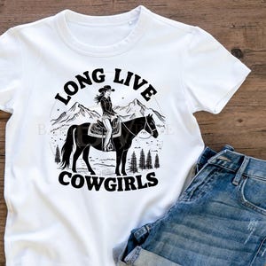 Long live cowgirls PNG, png file, cowgirl png file, rodeo png, country girl png, horses png, western png, cowgirls png, country western png