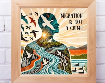 Arte mural imprimible "La migración no es un delito": Impresión digital a favor de la inmigración / Descarga digital instantánea