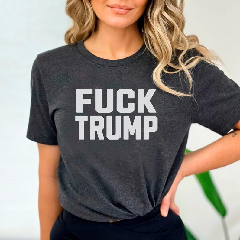 Fuck Trump Shirt, Trump Sucks T-Shirt, Trump Cult Tshirt, Anti Nazi Tee, Fight the Oligarchy, Anti Trump Shirt, Protest Shirt, Resist Tshirt Dark Grey Heather