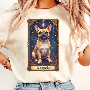 Frenchie Shirt, Comfort Colors French Bulldog Tarot Card, French Bulldog Tee, Mother's Day Gift, Dog Mom Shirt, Frenchie Mom, Frenchie Dad