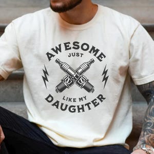 Father&#39;s Day Gift Shirt, Awesome Like My Daughter Shirt, Funny Shirt for Dad, Daughter Gift, Husband Shirt, Gift for Dad, Daddy&#39;s Girl