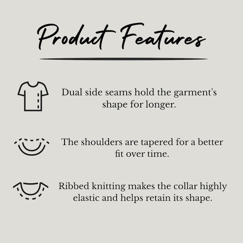 May include: Image with the text "Product Features" and descriptions of garment construction. Features include dual side seams for shape retention, tapered shoulders for fit, and ribbed collar knitting for elasticity.