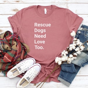 Rescue Dog Mom Shirt, Gift For Dog Mom, Adopt A Dog Mama Shirts, Dog Lover Shirt, New Dog Mom, Rescue Dogs, Animal Rescue Shirt