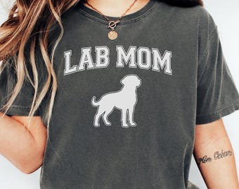 Lab Mom Shirt: Comfort Colors Labrador Dog Tee