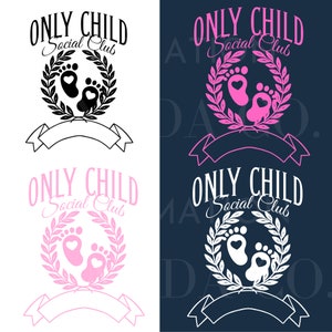 Only Child Expiring Png, Baby Announcement Png, Pregnancy Reveal Tshirt Png Clipart SVG, Coquette Aesthetic Png, Only Child Social Club