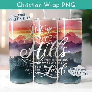 Christian Tumbler Wrap Png 20 Oz Pslam 121 Tumbler Wrap Digitaal ontwerp Alleen Bijbel Wrap Download Mijn hulp is in de Heer Wrap Png 20Oz Tumbler