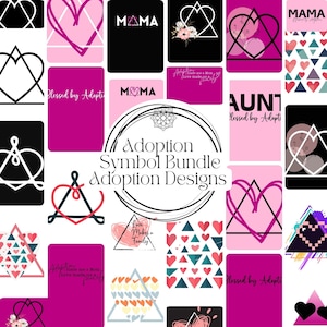 May include: A digital collage of adoption symbol designs featuring a variety of hearts, triangles, and the words "Adoption Symbol Bundle", "Adoption Designs", "Love Makes a Family", "Blessed by Adopti", "MAMA", and "AUNT".