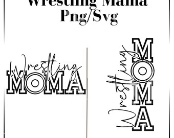 Wrestling Mama PNG, Wrestling Mom png Wrestling SVG, Sports Moms Png, Wrestling Mama's SVG ,Wrestling Uv Dtf Wrestling Digital Download Only