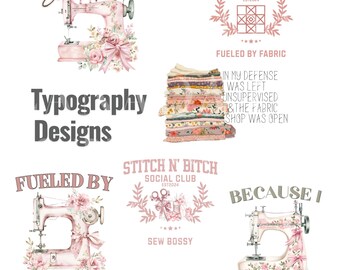 Coquette Aesthetic Sewing Clipart Quilting Png Funny Sewing Clipart Bundle Sewing Machine png Coquette Sew Svg Design Download ONLY Digital