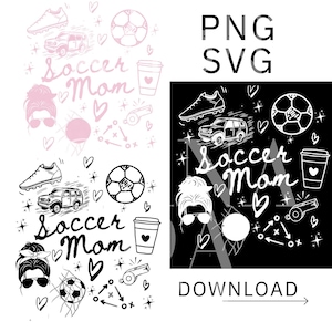May include: Black and white digital design featuring a soccer ball, car, whistle, coffee cup, and the words "Soccer Mom".