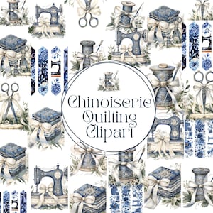 May include: A digital clipart set featuring blue and white chinoiserie style quilting designs. The set includes images of sewing machines, spools of thread, fabric scraps, scissors, and floral elements. The text "Chinoiserie Quilting Clipart" is displayed in a circle.