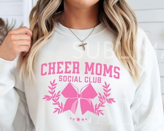 Cheer Mom PNG, Cheer Leader Moms Social Club png Cheer Mom SVG, Instant Digital Download Only, Cheer Mom Svg,Coquette Cheer Spirit Squad Png