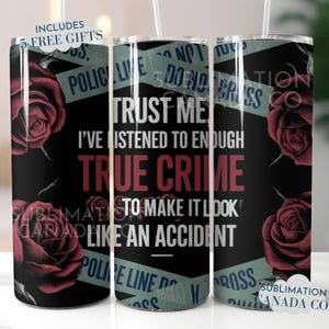 True Crime Murder Mystery 20 oz Skinny Tumbler Wrap Sublimation Design,True Crime Podcast Tumbler, Book Lovers Tumbler, Digital Download PNG