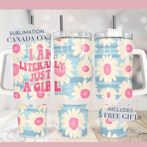 Ich bin buchstäblich nur ein Mädchen Tumbler Wrap 40 Unzen Floral Gänseblümchen Tumbler Wrap Buchstäblich nur ein Mädchen Sublimation 40 Unze Png Retro 40 Unzen Design