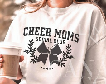 Cheer Mom PNG, Cheer Leader Moms Social Club png Cheer Mom SVG, Instant Digital Download Only, Cheer Mom Svg,Coquette Cheer Spirit Squad Png