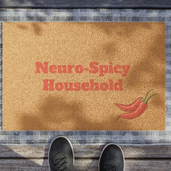 Doormat | Neuro-Spicy Household