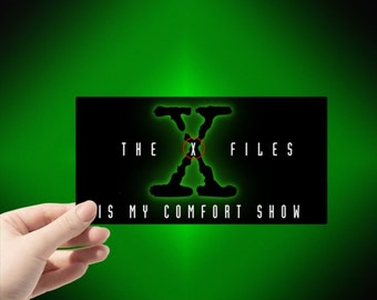The X Files Is My Comfort Show Sticker