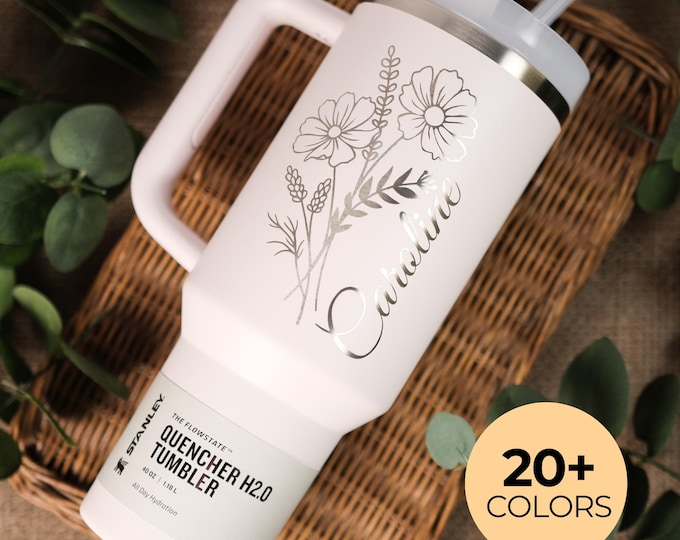 Personalized Stanley Cup, Custom Engraved Tumblers, Birth Month Flower, Custom Logo Tumbler, Gifts for Her, 30oz 40oz Quencher