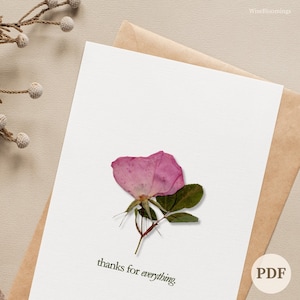 PDF "Grazie di tutto" Biglietto pieghevole con rosa francese - Biglietto con fiori pressati - Fiore stazionario stampabile - Regali naturali fai da te