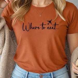 Travel Shirts For Women, Where To Next Shirt, Airplane Mode, Vacation Shirts, Family Vacation Shirts, Travel T-Shirt, Travel Gifts