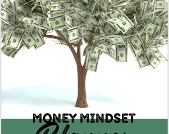 May include: A green background with the text "MONEY MINDSET Planner" in black. A tree with dollar bills as leaves is in the background. A stack of dollar bills is in the bottom right corner.