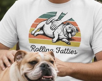 Chubby Bulldog Unisex t-shirt | Rolling Fatties Funny Vintage
