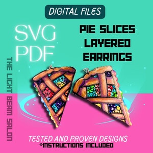 Può includere: File digitali per orecchini a fetta di torta a strati. Gli orecchini sono realizzati in carta colorata a strati e hanno un design a crosta di torta. L'immagine include il testo "SVG PDF PIE SLICES LAYERED EARRINGS THE LIGHT BEAM SALON TESTED AND PROVEN DESIGNS *INSTRUCTIONS INCLUDED".