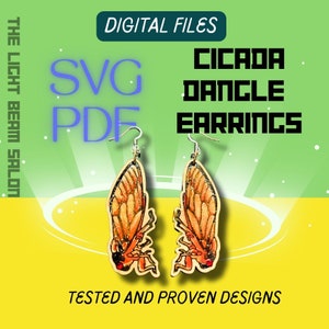 May include: Digital files for SVG and PDF patterns of cicada dangle earrings. The earrings are brown with gold accents and red eyes. The text "DIGITAL FILES", "SVG", "PDF", "CICADA", "DANGLE", "EARRINGS", "THE LIGHT BEAM SALON", and "TESTED AND PROVEN DESIGNS" is visible in the image.