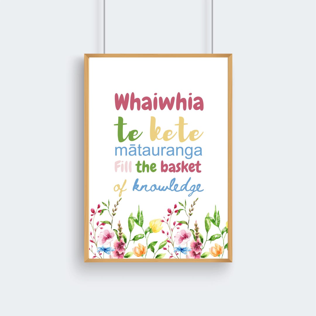 Maori Proverb Poster | Fill the Basket of Knowledge | Inspirational ...