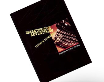 Breakthrough Advertising von Eugene M. Schwartz – E-Book