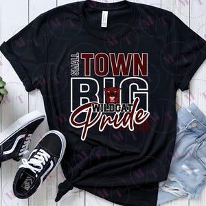 Wildcat Small Town Big Pride PNG FILE