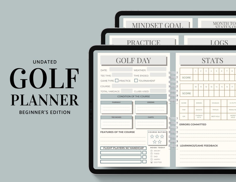 May include: A printable golf planner with a gray and white color scheme. The planner includes sections for mindset goals, practice, golf day, stats, and logs. The planner is undated and is for beginner golfers.