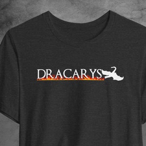 Dracarys | GOT shirt GOT gift HOTD got clothing got gifts geek nerd gift book lover gift medieval hotd shirt fandom dragon shirt