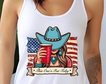 This One's for Toby Tank, Toby Keith Tribute Racerback Tank, Country Music Tank, In memory of Toby Keith, 4th of July, Toby Keith Merch
