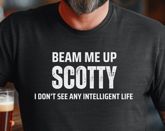 Beam me up Scotty | Enterprise Starfleet geeky shirt Star Trek Shirt enterprise the next generation deep space Vulcan top selling Tshirt