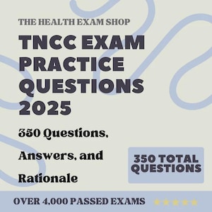 TNCC Exam: Your Guide to Trauma 2025 edition Pflegezertifizierungstest Antworten