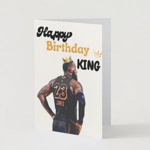 Joyeux anniversaire roi - Carte d'anniversaire LeBron James