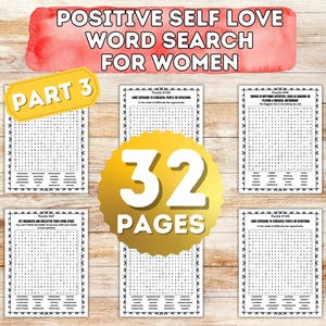 Op de afbeelding: Een set van 32 afdrukbare woordzoekpuzzels voor vrouwen. De puzzels zijn gebaseerd op positieve zelfliefde en bevatten verschillende onderwerpen, zoals "Beperk de blootstelling aan giftige mensen en situaties" en "Omarm de moeilijkheid als een kans".