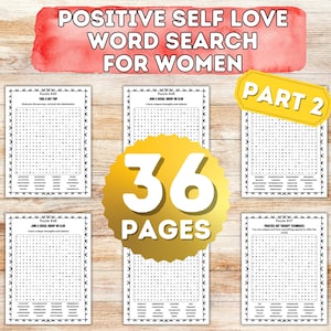 Op de afbeelding: Een set van 36 afdrukbare woordzoekpuzzels voor vrouwen. De puzzels zijn op een witte achtergrond met zwarte tekst. De titel van de puzzels is "Positive Self Love Word Search for Women" en de tekst "Part 2" staat in een gele doos.