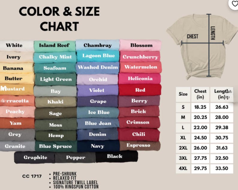 May include: A color and size chart for a t-shirt, model CC 1717, featuring a grid of folded fabric swatches in various colors with labels like White, Navy, and Black. Includes a diagram showing chest and length measurements in inches.