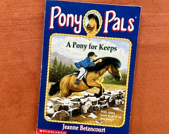 Pony Pals #2: A Pony For Keeps, 90s Kids Chapter Book