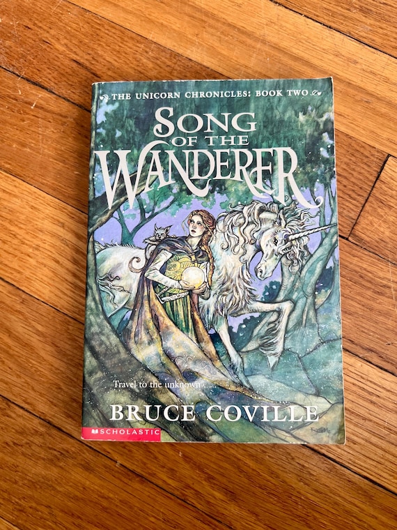 Song of the Wanderer By Bruce Coville / Vintage 2000s Early Reader Chapter Book About Unicorns