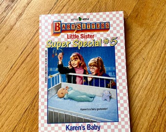 Vintage Babysitters Club: Karen's Baby, Super Special #5, 1992 Early Reader