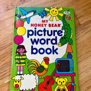 Picture Word Book by My Honey Bear 1980s Children&#39;s Toddler Preschooler Hardcover Book