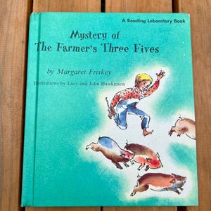 Mystery of the Farmer&#39;s Three Fives Vintage 1960s Children&#39;s Farm Hardcover Picture Book
