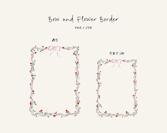 Bow and flower border. Floral border PNG and JPG in two sizes: A5 and 5x7 in. Coquette bow frame with flowers for invitations and cards